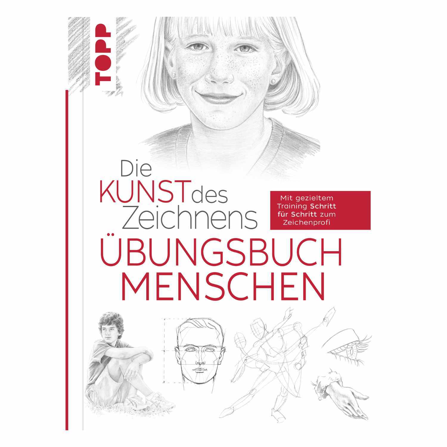 Die Kunst des Zeichnens Übungsbuch - Menschen