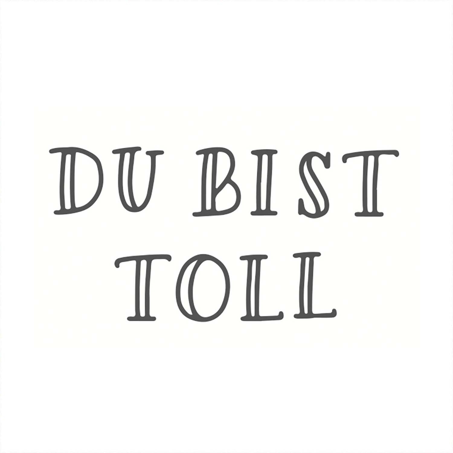 Stempel Du bist toll 35x55mm