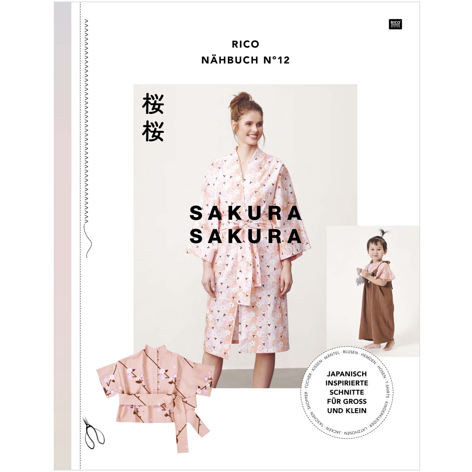 Das Rico Nähbuch Sakura Sakura