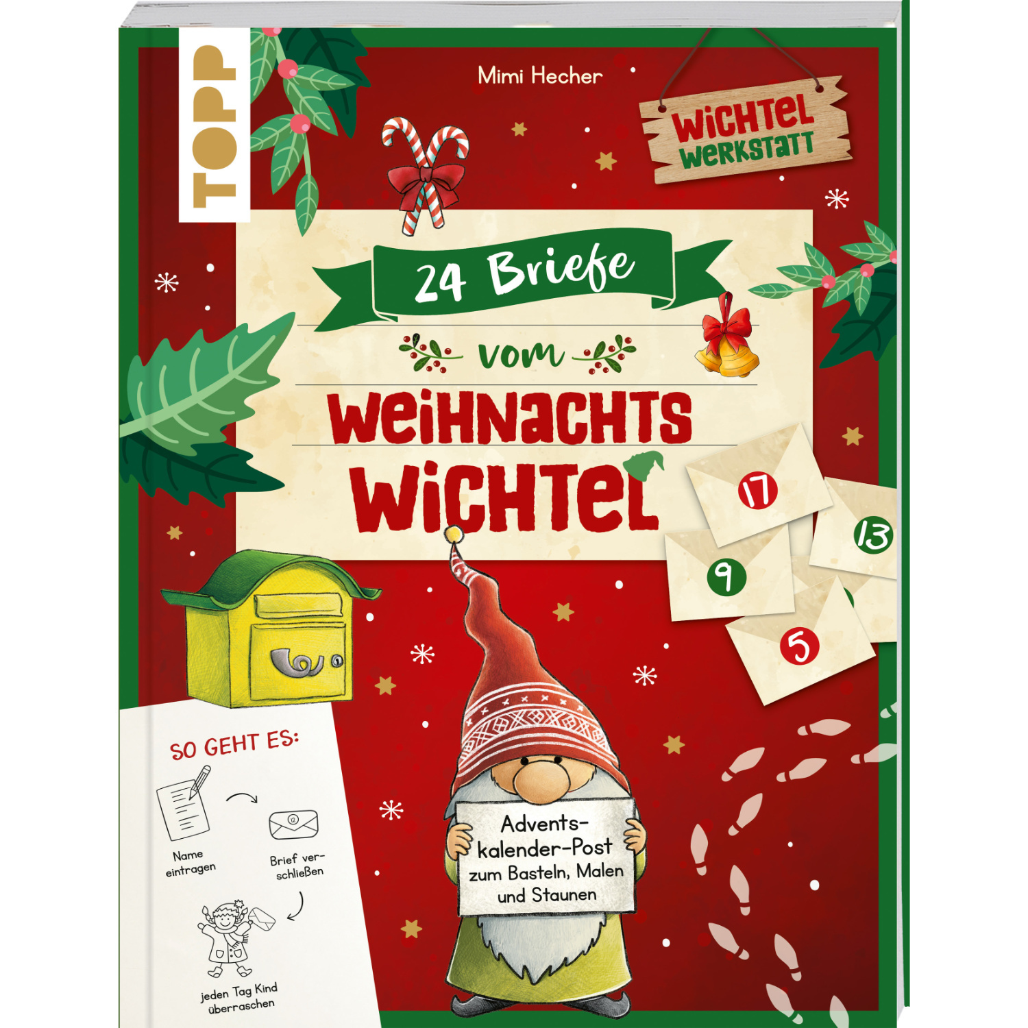 24 Briefe vom Weihnachtswichtel - Adventskalenderbuch