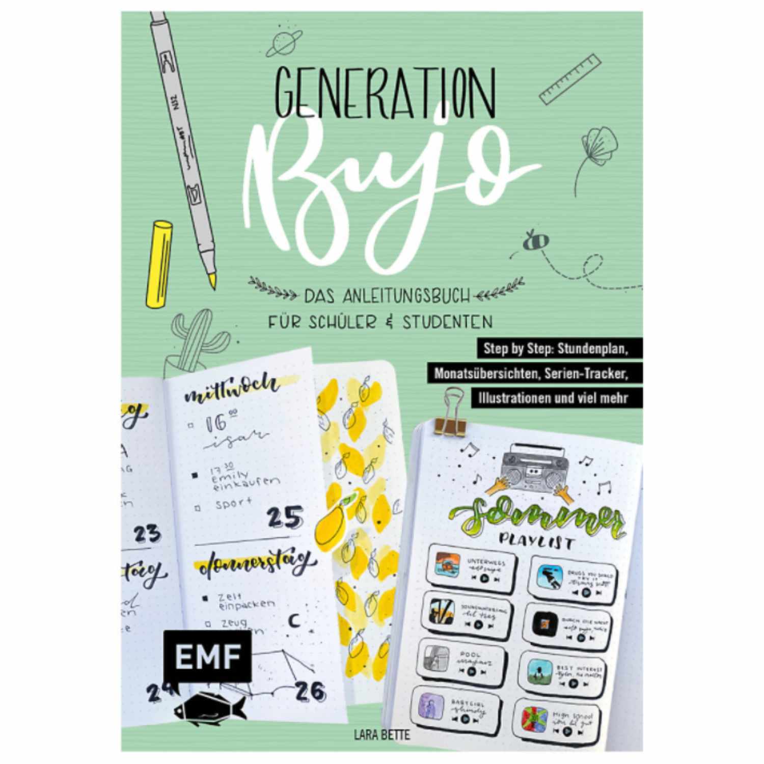 Generation BuJo - Das Anleitungsbuch für Schüler & Studenten